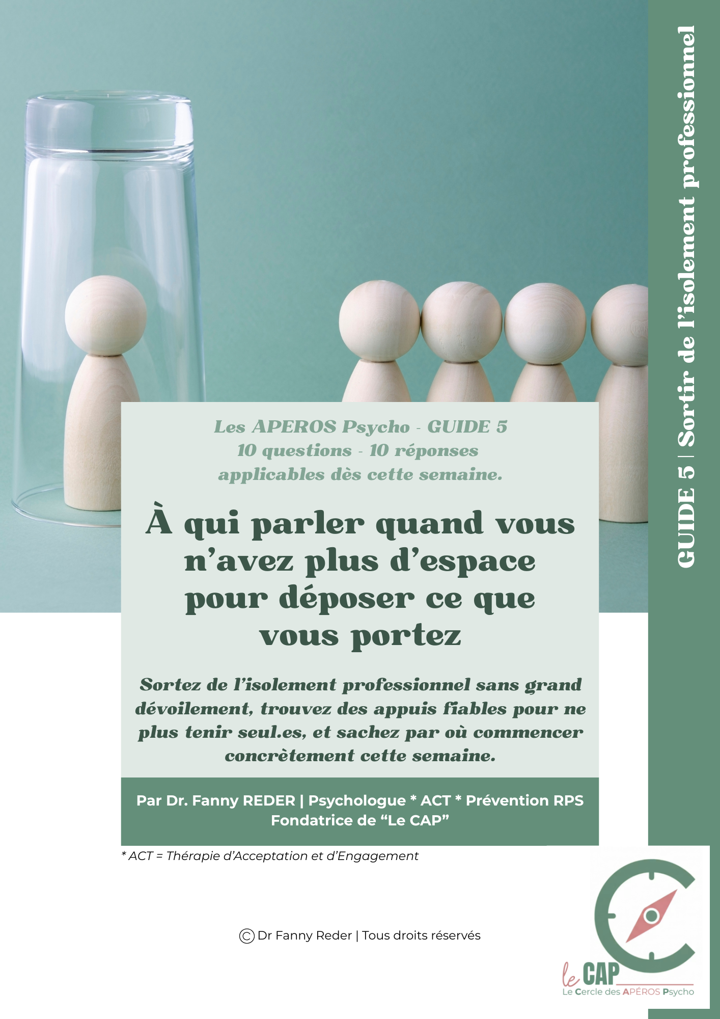 Page de couverture du guide gratuit « À qui parler quand vous n'avez plus d'espace pour déposer ce que vous portez » de Dr Fanny Reder, sur l'isolement professionnel des soignants et thérapeutes.